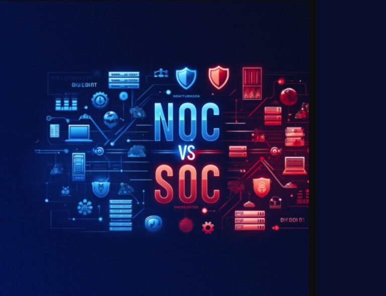NOC vs SOC: Understanding the Critical Differences for Your Network